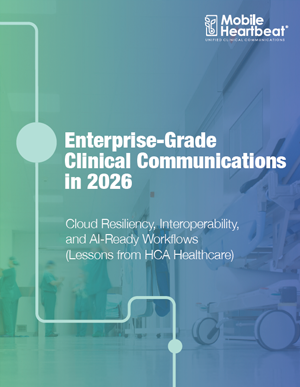 Enterprise-Grade Clinical Communications in 2026
